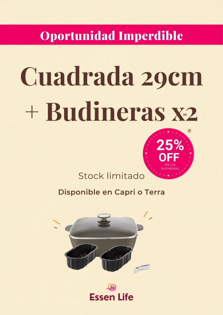 Combo Essen+ Cuadrada 29cm más Budineras x2 con 25% de descuento junio 2026 - Capri y Terra