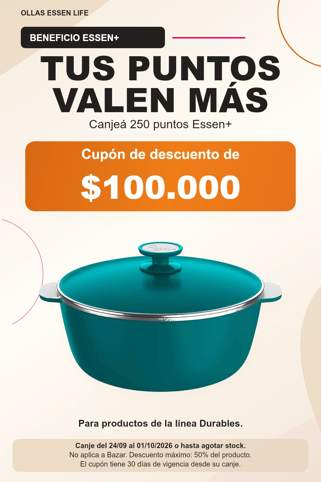 Cupón Essen+ de 100.000 pesos de descuento en piezas Durables canjeando 250 puntos